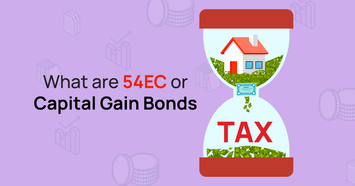 54EC Capital Gain Bonds illustration